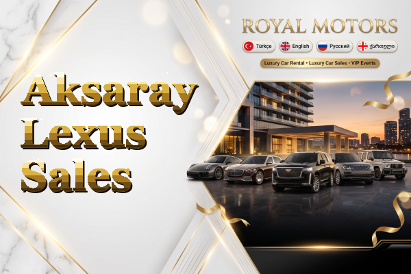 Aksaray Lexus Sales
