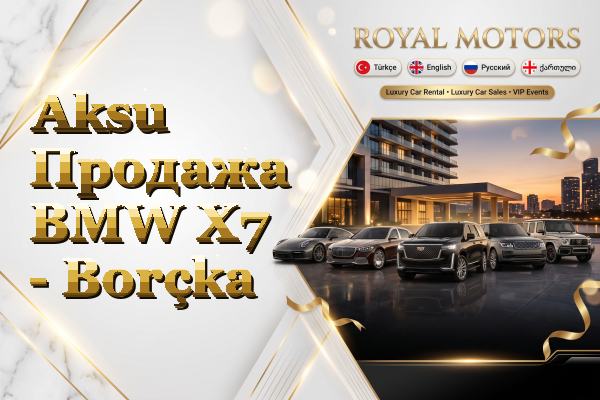 Aksu Продажа BMW X7 - Borçka