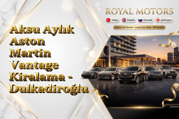 Aksu Aylık Aston Martin Vantage Kiralama - Dulkadiroğlu