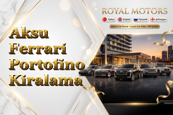 Aksu Ferrari Portofino Kiralama