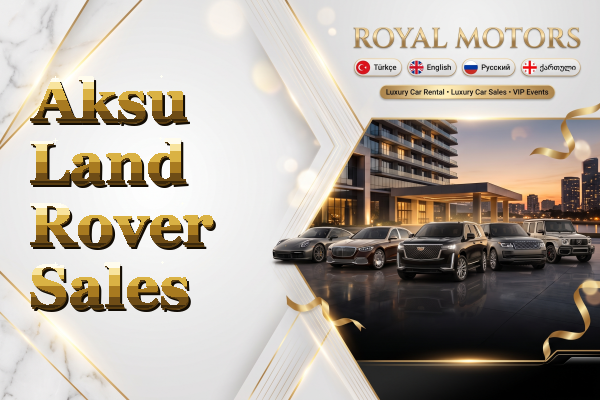 Aksu Land Rover Sales