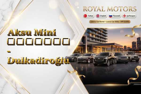 Aksu Mini გაყიდვა - Dulkadiroğlu