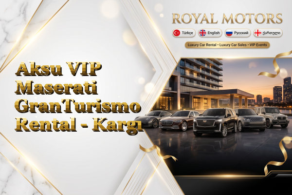 Aksu VIP Maserati GranTurismo Rental - Kargı