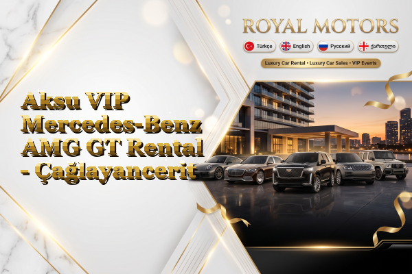 Aksu VIP Mercedes-Benz AMG GT Rental - Çağlayancerit