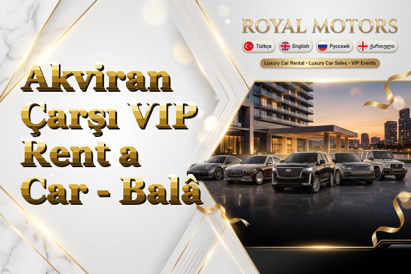 Akviran Çarşı VIP Rent a Car - Balâ