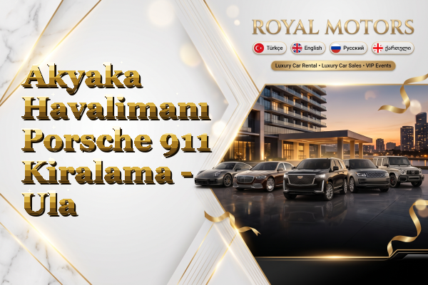 Akyaka Havalimanı Porsche 911 Kiralama - Ula