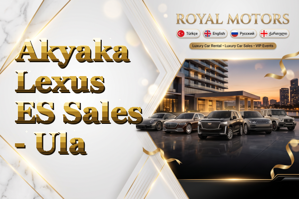 Akyaka Lexus ES Sales - Ula