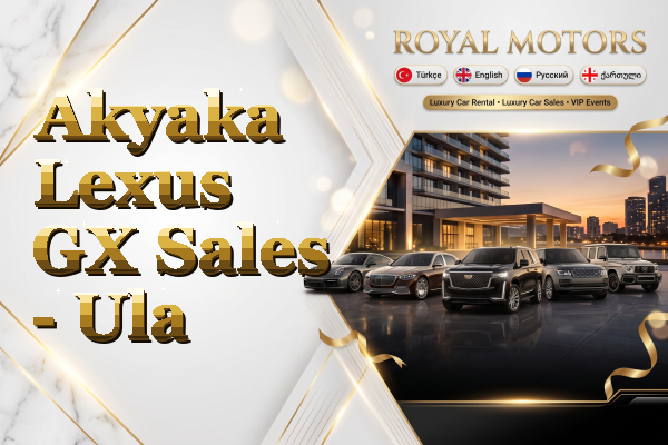 Akyaka Lexus GX Sales - Ula