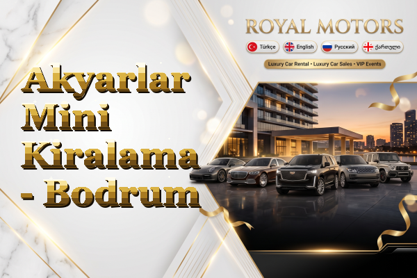 Akyarlar Mini Kiralama - Bodrum