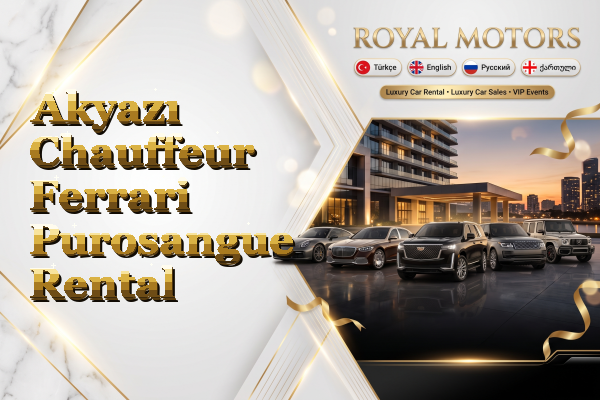Akyazı Chauffeur Ferrari Purosangue Rental