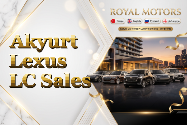 Akyurt Lexus LC Sales