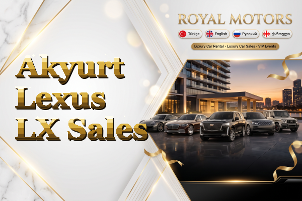 Akyurt Lexus LX Sales