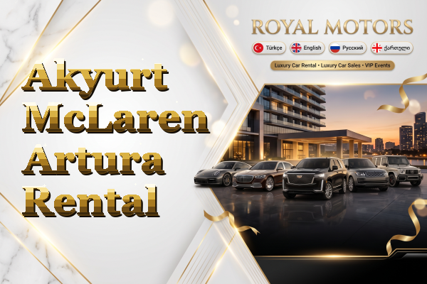 Akyurt McLaren Artura Rental