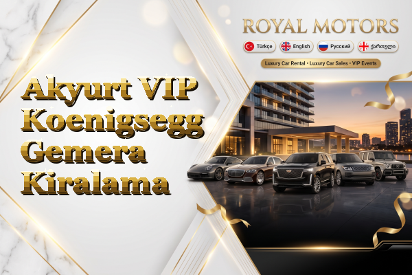 Akyurt VIP Koenigsegg Gemera Kiralama