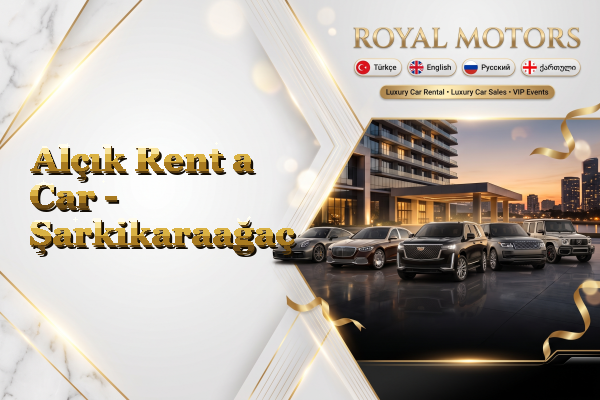 Alçık Rent a Car - Şarkikaraağaç
