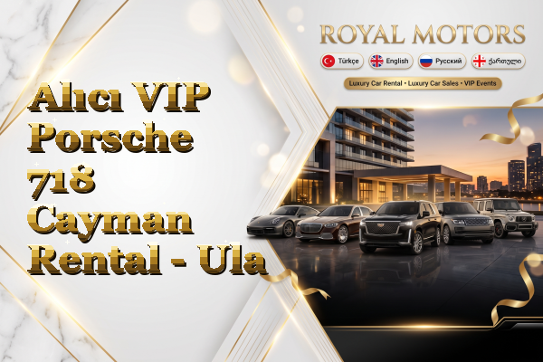 Alıcı VIP Porsche 718 Cayman Rental - Ula