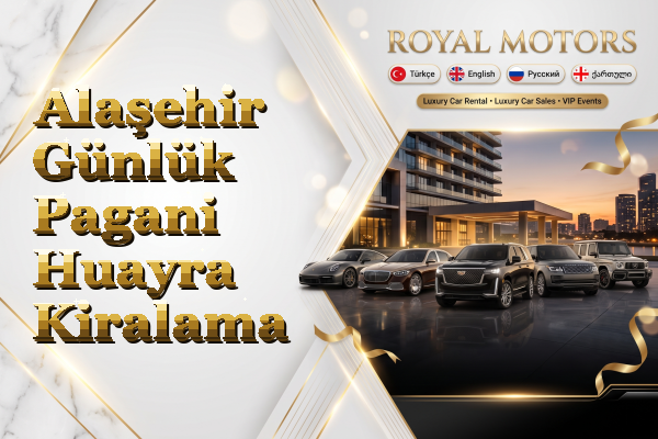 Alaşehir Günlük Pagani Huayra Kiralama