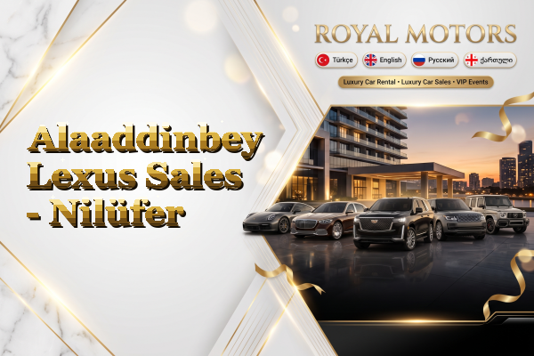 Alaaddinbey Lexus Sales - Nilüfer