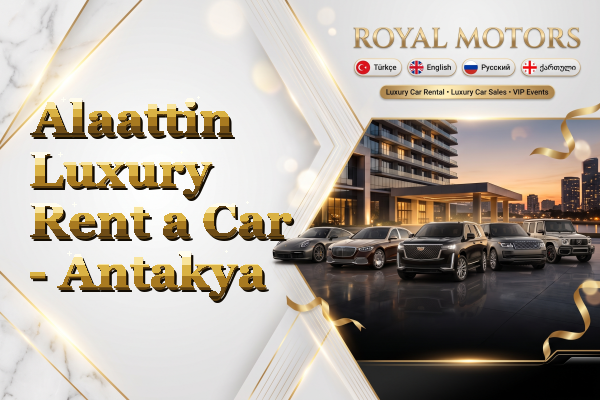 Alaattin Luxury Rent a Car - Antakya