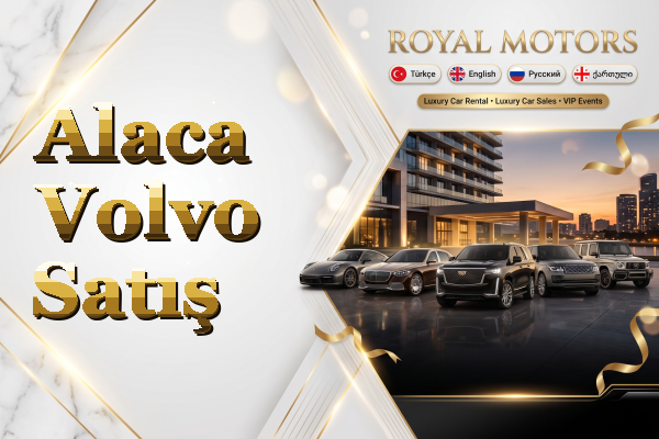 Alaca Volvo Satış