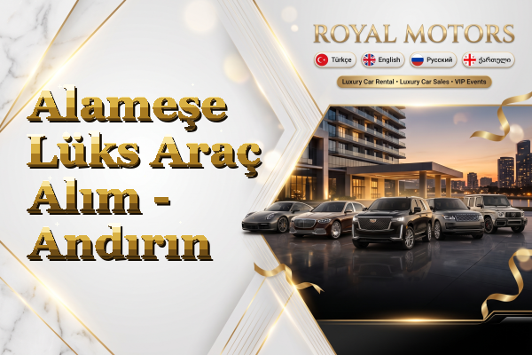 Alameşe Lüks Araç Alım - Andırın