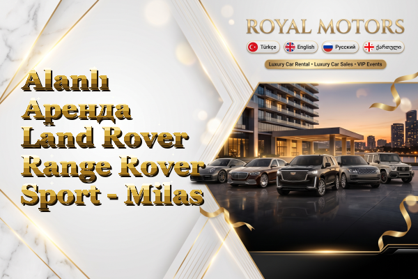 Alanlı Аренда Land Rover Range Rover Sport - Milas