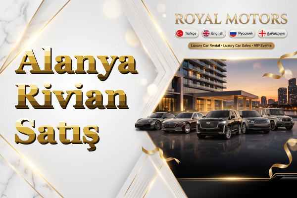 Alanya Rivian Satış