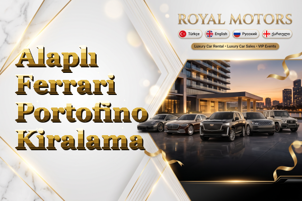 Alaplı Ferrari Portofino Kiralama