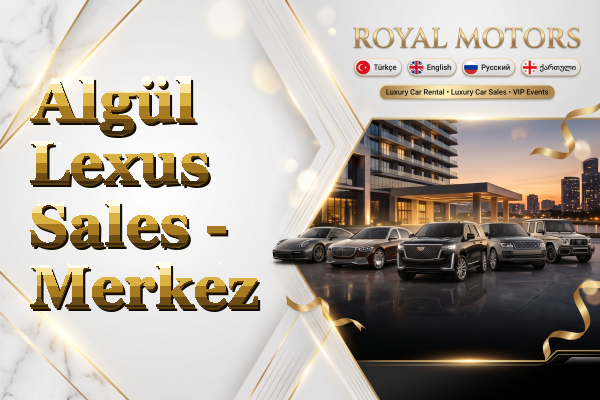 Algül Lexus Sales - Merkez