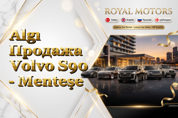 Algı Продажа Volvo S90 - Menteşe