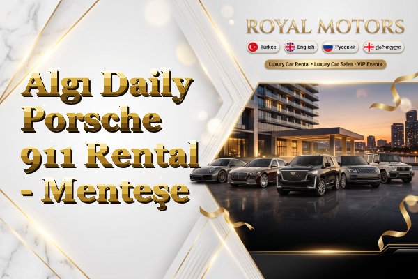 Algı Daily Porsche 911 Rental - Menteşe