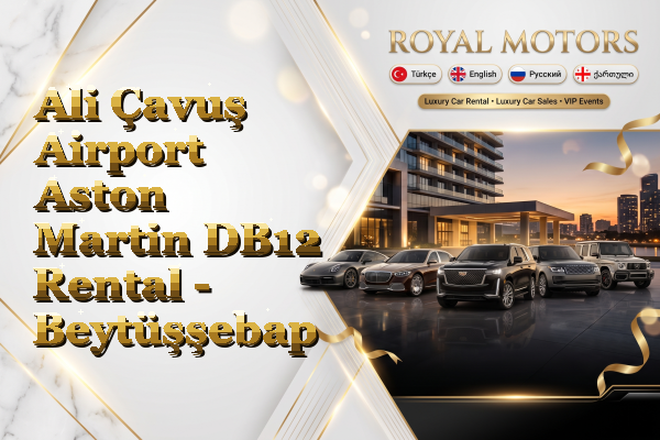 Ali Çavuş Airport Aston Martin DB12 Rental - Beytüşşebap