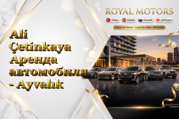 Ali Çetinkaya Аренда автомобиля - Ayvalık