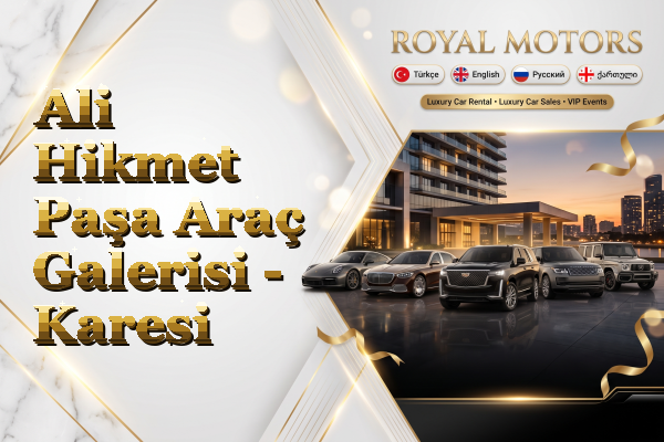Ali Hikmet Paşa Araç Galerisi - Karesi