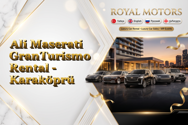 Ali Maserati GranTurismo Rental - Karaköprü