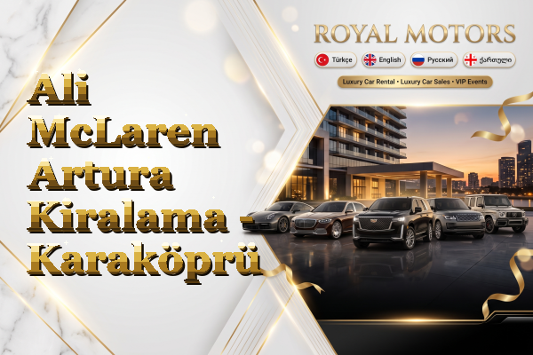 Ali McLaren Artura Kiralama - Karaköprü