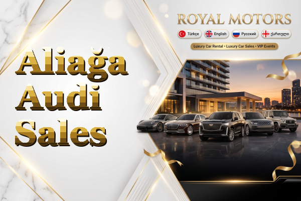 Aliağa Audi Sales
