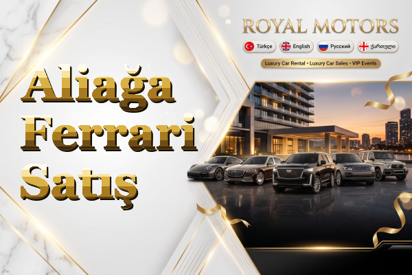 Aliağa Ferrari Satış