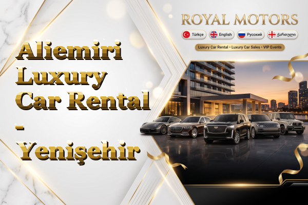 Aliemiri Luxury Car Rental - Yenişehir