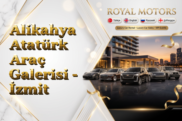 Alikahya Atatürk Araç Galerisi - İzmit