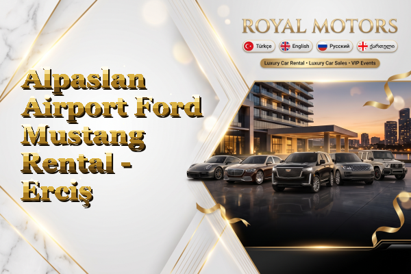 Alpaslan Airport Ford Mustang Rental - Erciş