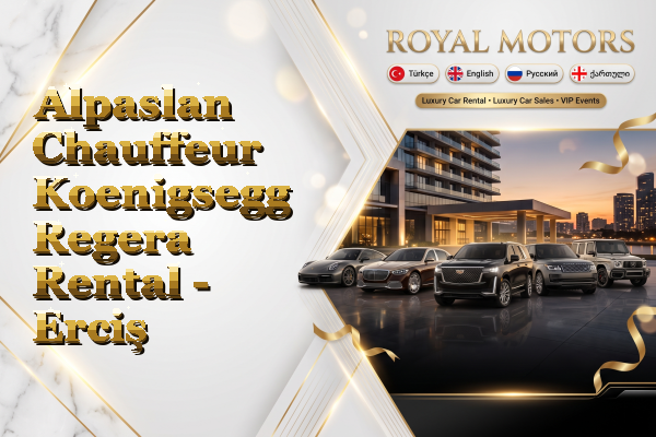 Alpaslan Chauffeur Koenigsegg Regera Rental - Erciş