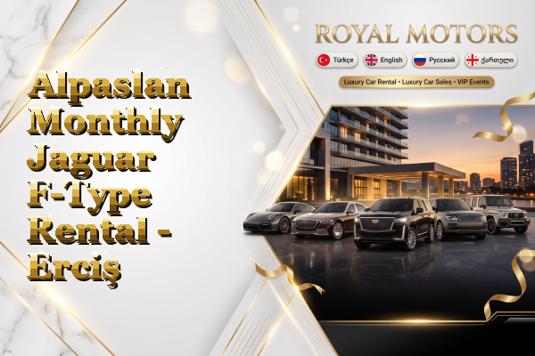 Alpaslan Monthly Jaguar F-Type Rental - Erciş