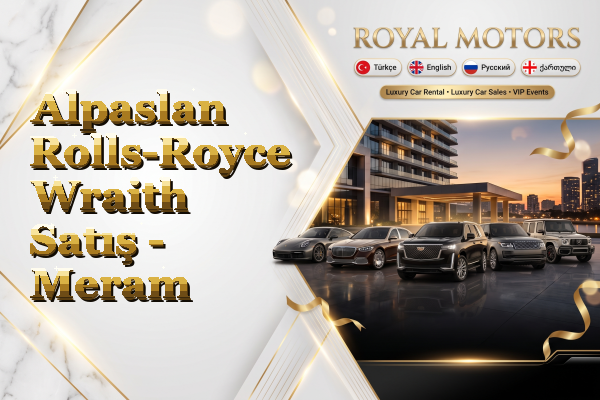 Alpaslan Rolls-Royce Wraith Satış - Meram