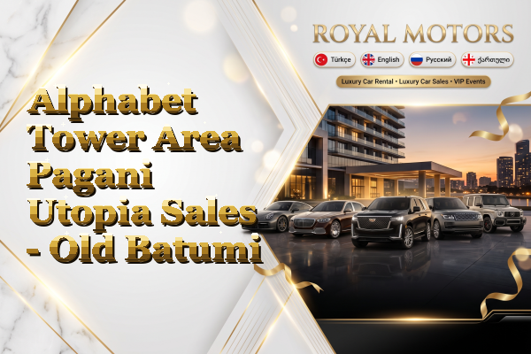 Alphabet Tower Area Pagani Utopia Sales - Old Batumi