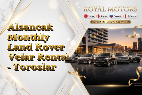 Alsancak Monthly Land Rover Velar Rental - Toroslar