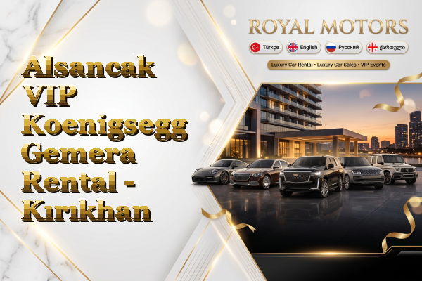 Alsancak VIP Koenigsegg Gemera Rental - Kırıkhan