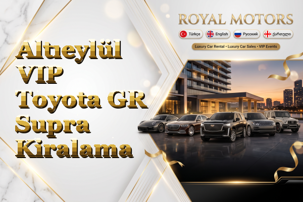 Altıeylül VIP Toyota GR Supra Kiralama