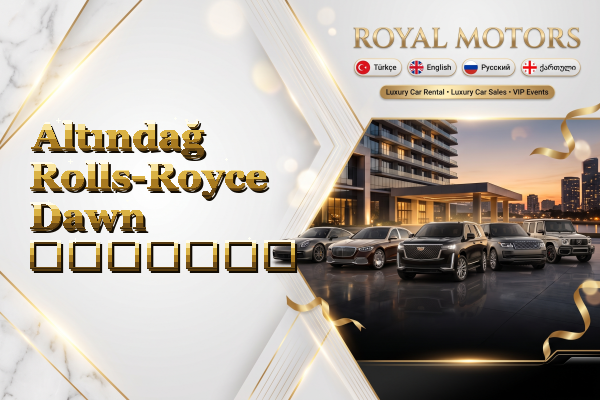 Altındağ Rolls-Royce Dawn გაყიდვა