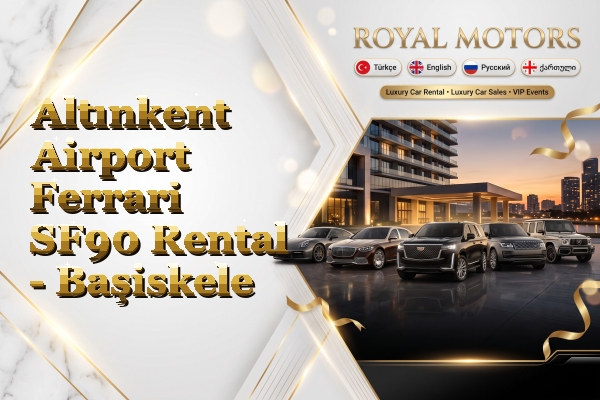 Altınkent Airport Ferrari SF90 Rental - Başiskele